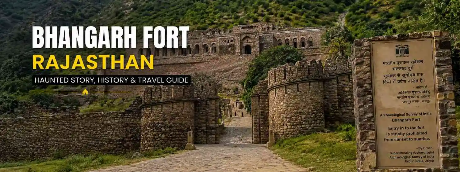 Bhangarh Fort Rajasthan with ancient ruins and ASI warning board, famous for its haunted story and historical significance.